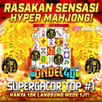 Rasakan Sensasi Hyper Slot Mahjong di Ondel4D